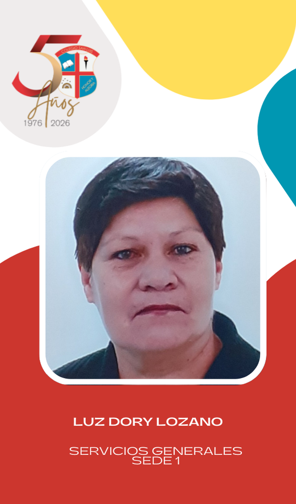 Luz Dory Lozano, integrante de servicios generales del Colegio San Luis