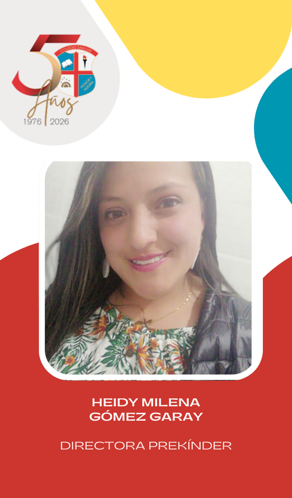 Heidy Milena Gómez Garay, integrante de preescolar y primaria del Colegio San Luis