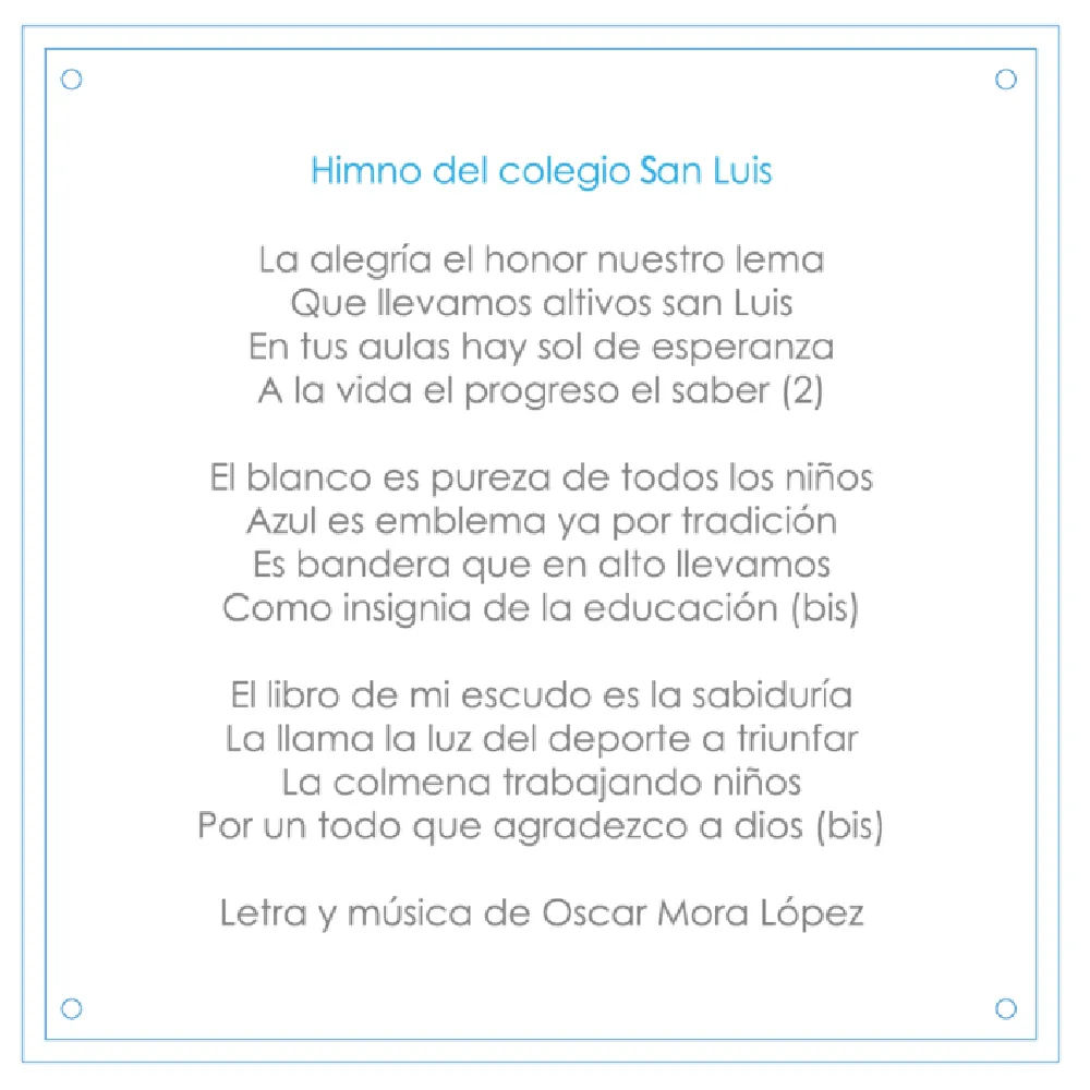 Himno del Colegio San Luis